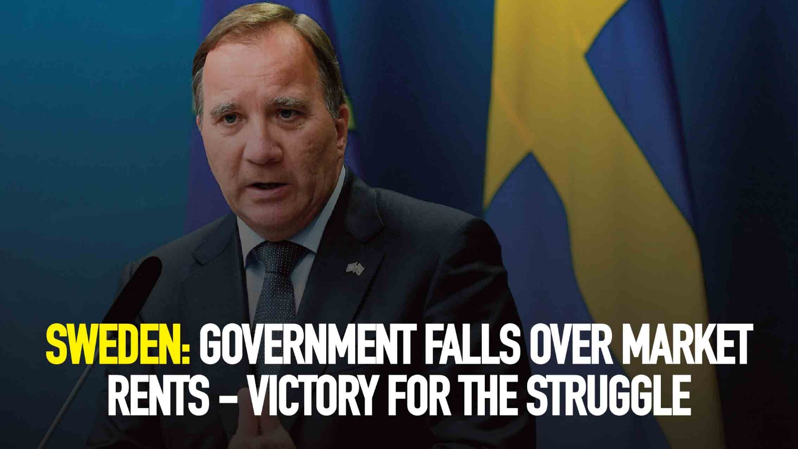 Sweden: Government Falls Over Market Rents. Victory For The Struggle